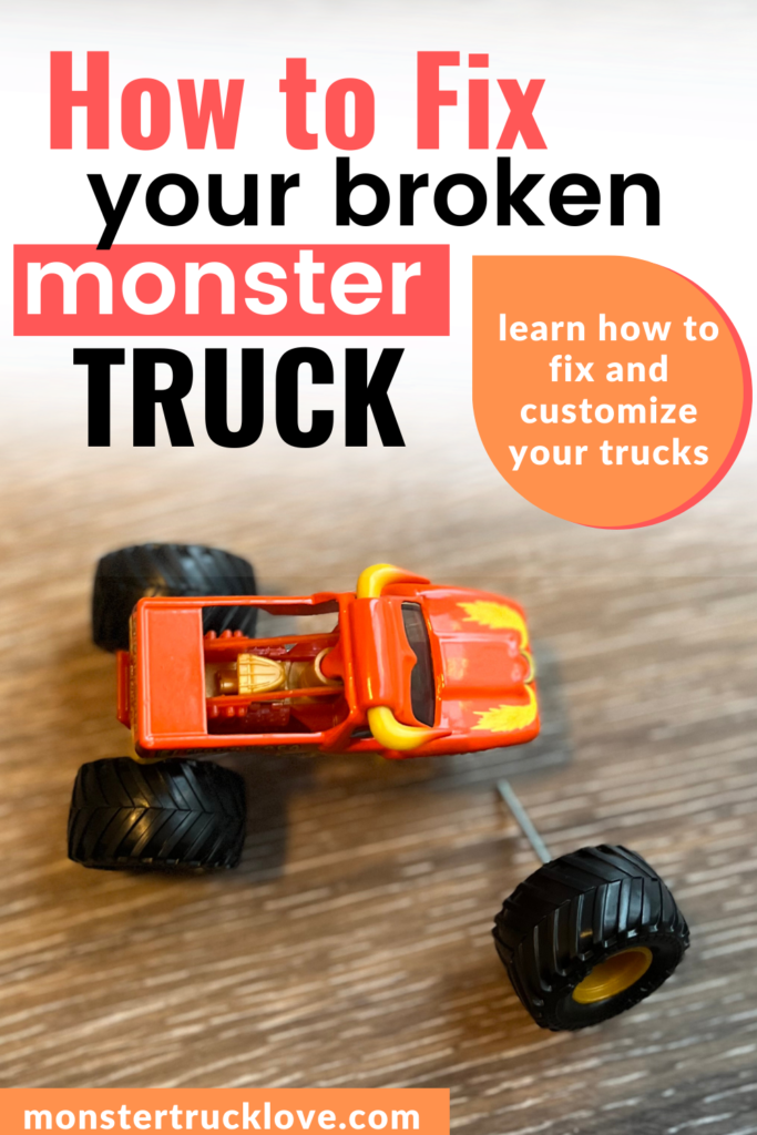 how to fix your broken monster truck